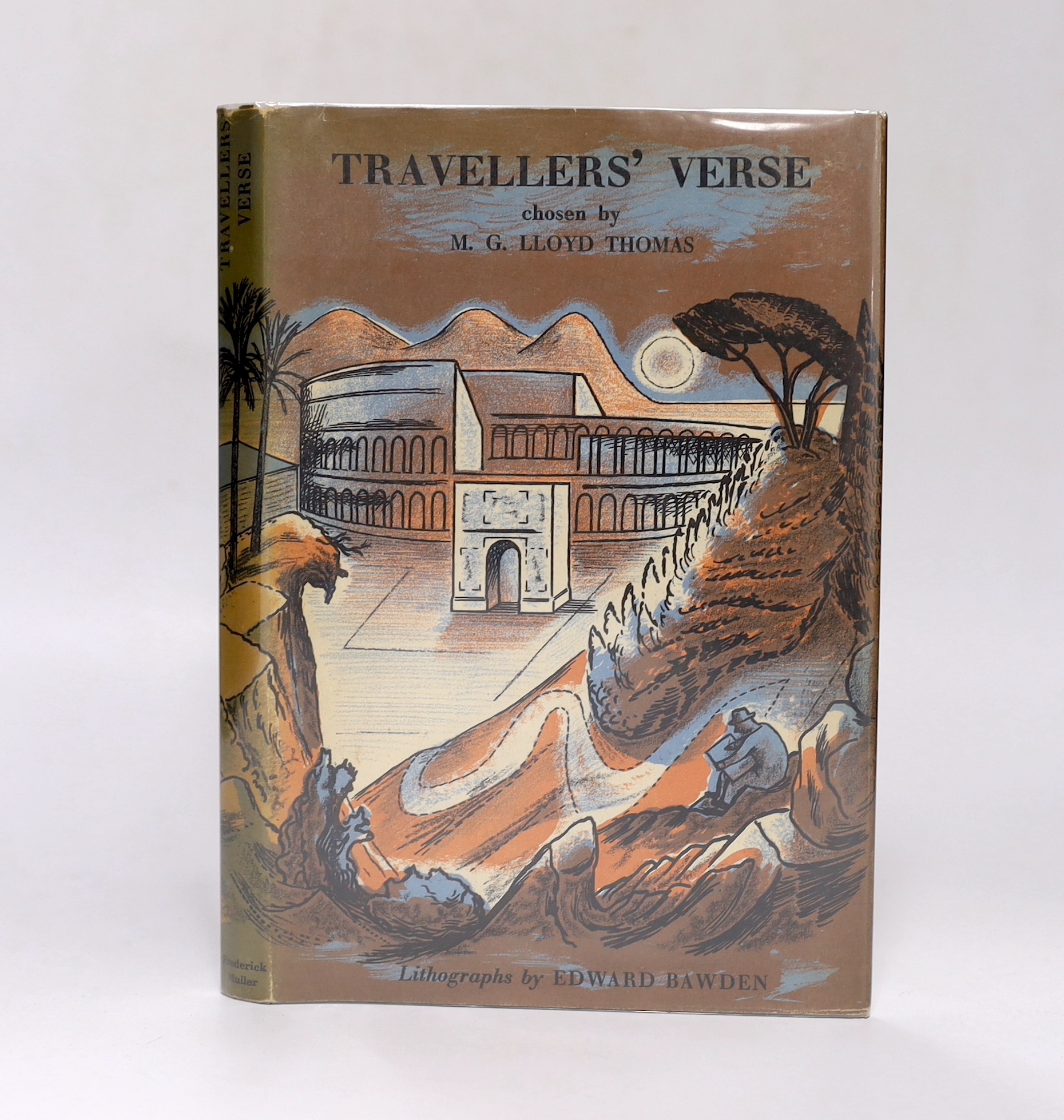 Thomas, M.G Lloyd (chosen by) - Travellers’ Verse, inscribed by Edward Bawden to the editor of the series, dated 9/1/47 and illustrated with 14 full-page coloured lithographs, 8vo, original pictorial cloth and matching d